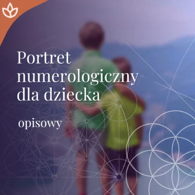 portret numerologiczny dziecka