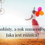 Rok osobisty, a rok numerologiczny – jaka jest różnica?