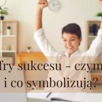 Cyfry sukcesu – czym są i co symbolizują?