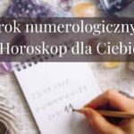 Nowy rok numerologiczny 2024 – Horoskop dla Twojej numerologicznej wibracji