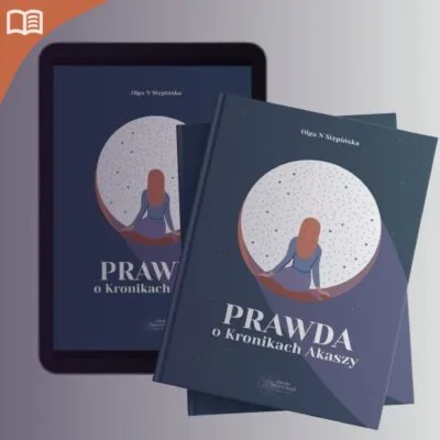 Książka + E-book „Prawda o Kronikah Akaszy”