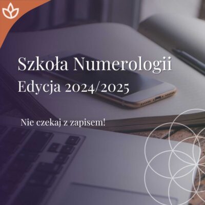 Szkoła Numerologii edycja 2024/2025 - wpisowe (bezzwrotne)