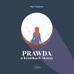 Prawda o Kronikach Akaszy – Audiobook