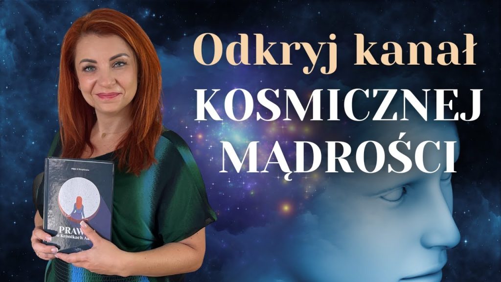 Korzystam z tego 20 lat! Jak połączyć się z kanałem kosmicznej mądrości i Kronikami Akaszy