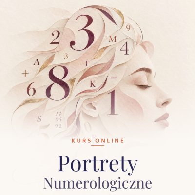 Kurs online: Portrety Numerologiczne