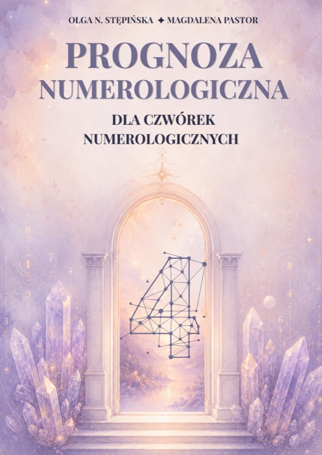 Prognoza Numerologiczna 2027 dla Czwórek